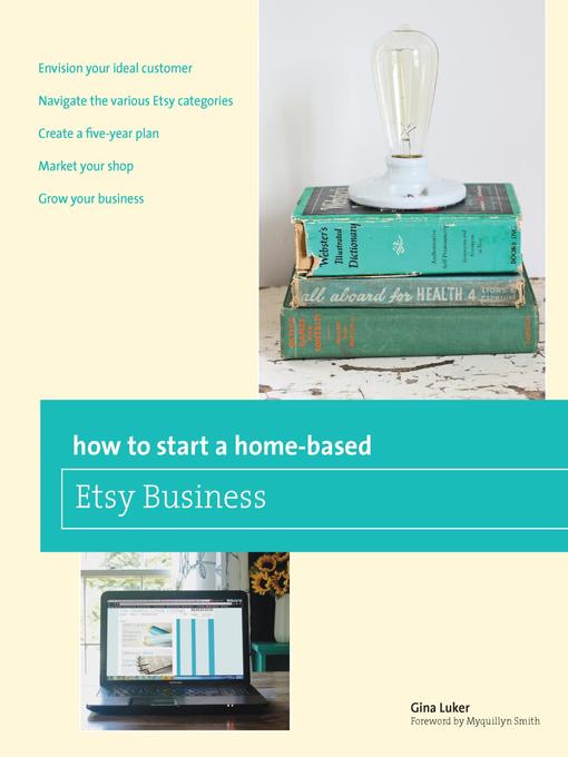 Title details for How to Start a Home-based Etsy Business by Gina Luker - Available